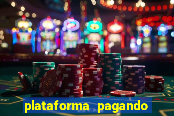 plataforma pagando muito fortune tiger